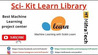 Sci- Kit Learn Library - Mifratech#bestMLprojects#bestAIprojects#bestdatascienceprojects