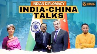 Indian Diplomacy: India-China Talks