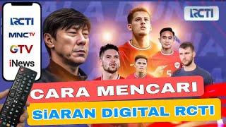 Channel RCTI tidak ada di tv digital maupun set top box dengan Frekuensi mnc group terbaru