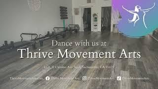 Thrive Movement Arts - Dance Sizzle Reel 2022