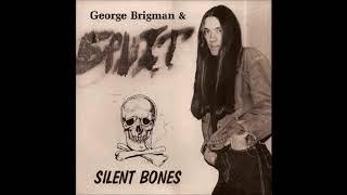 George Brigman & Split - SIlent Bones (1985) (Bona Fide Records vinyl) (FULL EP)