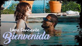 Lapiz Conciente - Bienvenida (Video Oficial)