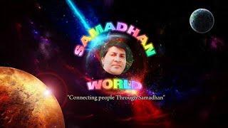 SAMADHAN WORLD TEASER