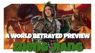 Zheng Jiang - A World Betrayed DLC Pre-Release Preview