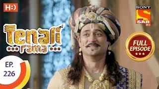 Tenali Rama - Ep 226 - Full Episode - 18th May, 2018