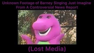 Unknown Footage of Barney Singing Just Imagine From A Controversial News Report (Lost Media)