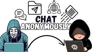 How to Anonymously Chat and Share Files of Any Size Over Tor Network!