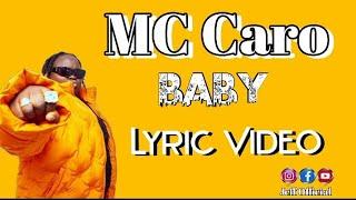 MC Caro_Baby_(Official Lyric Video)