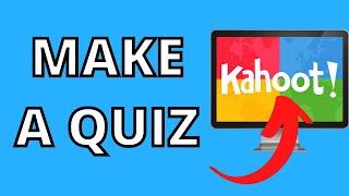 How To Make A Quiz In Kahoot (EASY 2024)