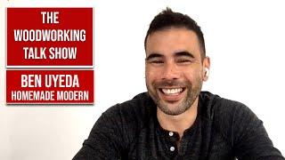 Ben Uyeda from Homemade Modern (Ep 3)