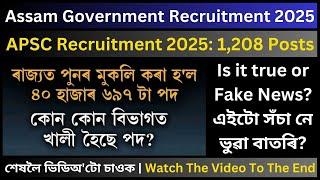 APSC & Assam Government Recruitment 2025: 40,697 Posts