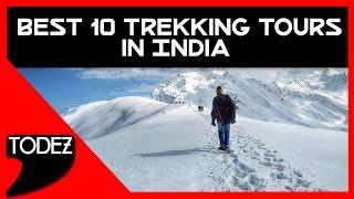 Top 10 Best Trekking Tours in India