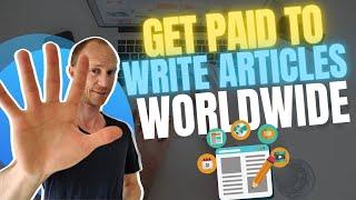 5 Ways to Get Paid to Write Articles Worldwide (All Languages)