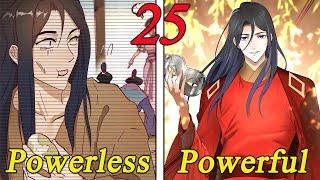 (25) He Transmigrated to an Ancient, Powerless Poor Boy and Became Powerful with Modern Knowledge