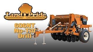 Land Pride 606NT No-Till Drill