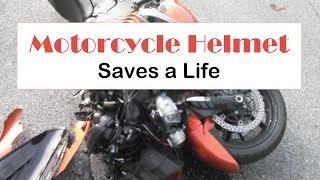 Motorcycle Helmet Saves a Life