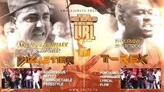 SMACK/URL PRESENTS DIZASTER VS T-REX | URLTV