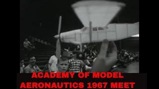 ACADEMY OF MODEL AERONAUTICS 1967 MODEL AIRPLANE & RADIO CONTROL AIRPLANE COMPETITION 53394