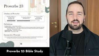 Proverbs 23 Summary: 5 Minute Bible Study