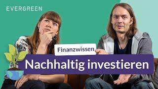 Nachhaltig investieren - Wie Dein Geld den meisten Impact hat