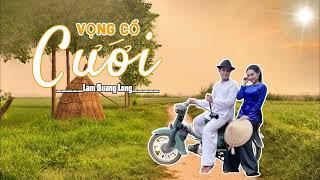 Vọng Cổ Cưới -sáng tác trình bày -Lâm Quang Long