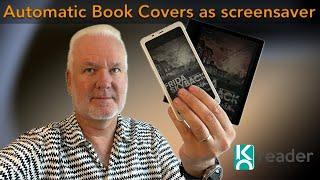 How to automatically set a book cover as screensaver on Android-based ebook readers with KOReader