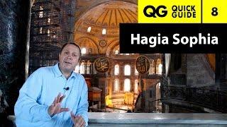 Quick Guide 8: Hagia Sophia, St. Sophia or Ayasofya-2