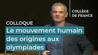 Le mouvement humain des origines aux olympiades (22) - Jean-Jacques Hublin (2023-2024)