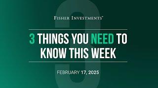 3 Things You Need to Know This Week | UK Inflation, Global PMIs and the 2017 Tax Cuts (Feb 17, 2025)