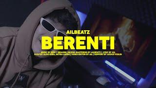 AILBEATZ - BERENTI (MUSIC VIDEO)