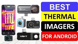 Top 10 Best Thermal Imagers for Android 2023 | Best Mobile Phone Thermal Imager