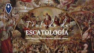 1. Introducción al Tratado de Escatología