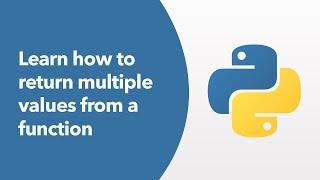 Python - Learn how to return multiple values from a function