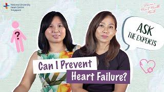 Ask the Experts: Can I Prevent Heart Failure?