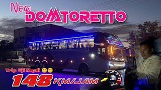 DOMTORETTO COMEBACK ‼️ BUS BARU DOMTORETTO DI GEBER HABIS, TEMBUS 148 KM/JAM REKOR TERCEPAT