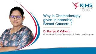 What is Chemotherapy? - Breast Cancer Treatment | KIMS Hospitals, Gachibowli