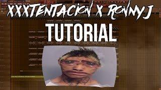 XXXTentacion x Ronny J Tutorial