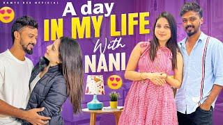 A Day In My Life ️ with Nani🫂 #ramyasreecheela #nanipinky #dayinmylife