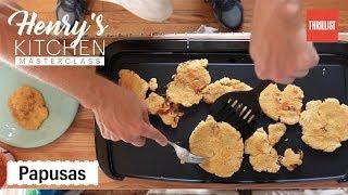 Henry's Famous Pupusas (Legacy Edition) || Henry's Kitchen