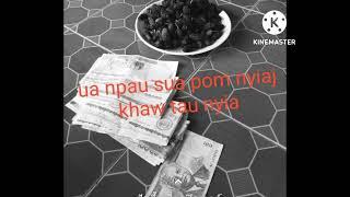ua npau sua pom nyiaj khaw tau  txai tau li ca?
