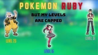 Can I Beat Pokemon Ruby, But My Levels Are Capped?