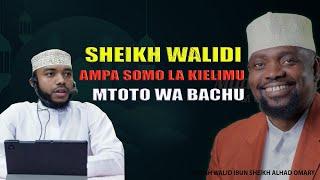 SHEIKH WALID AMSOMESHA MTOTO WA BACHU  | SEMA HUJUI SIO HAKUNA | HADHARA YA  MASJID MTORO 2023