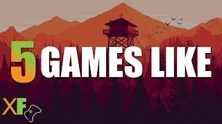 5 Games Like Firewatch