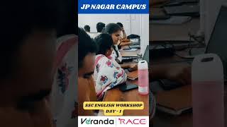 SSC ENGLISH WORKSHOP | DAY 1 | JP NAGAR CAMPUS | VERANDA RACE KARNATAKA