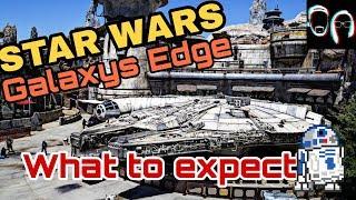 STAR WARS GALAXYS EDGE - What to Expect with Mark Vidreiro!  TIPS AND TRICKS!