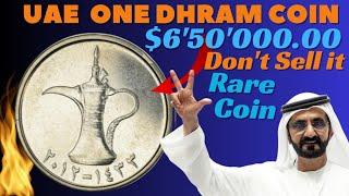 Rare UAE one Dhram Coin Worth Millions!