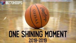 270 Hoops 2018-19 One Shining Moment Video