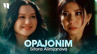 Sitora Alimjanova - Opajonim (Official Music Video)