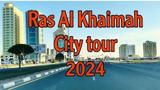 Ras Al Khaimah city tour (4K) 2024