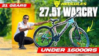 27.5T Hercules Warcry | MTB 21 Gears ( Under ₹16,000/-)